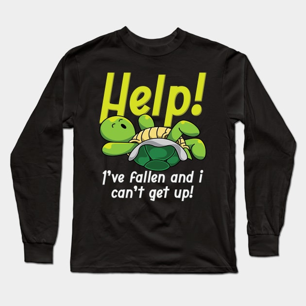 Turtle Help I Have Fallen Motive Long Sleeve T-Shirt by Shirtjaeger